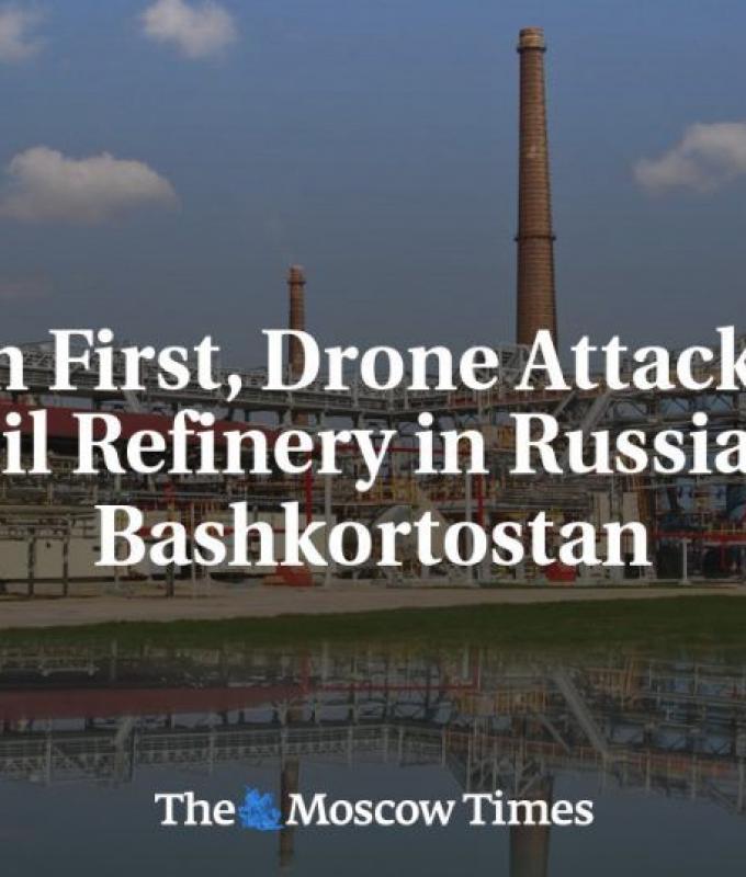 Im Ersten greift eine Drohne eine Ölraffinerie im russischen Baschkortostan an