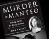Gastkolumne: Einer der brutalsten Morde Manteos schreit immer noch nach Antworten – The Coastland Times