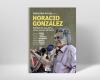 Über die Arbeit und Gedanken von Horacio González wurde ein Buch veröffentlicht – Diario El Ciudadano y la Región